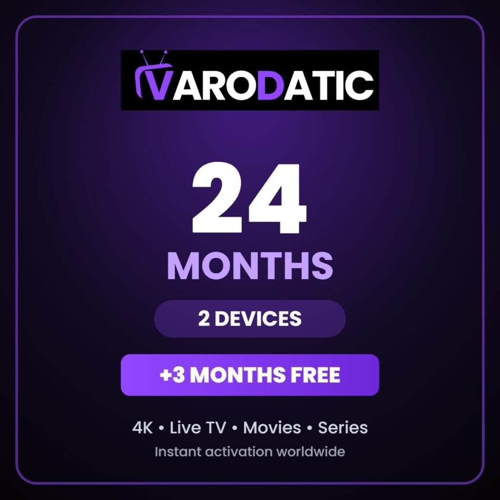 Varodatic IPTV 24 months – 2 Devices